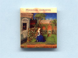 Medieval Gardens